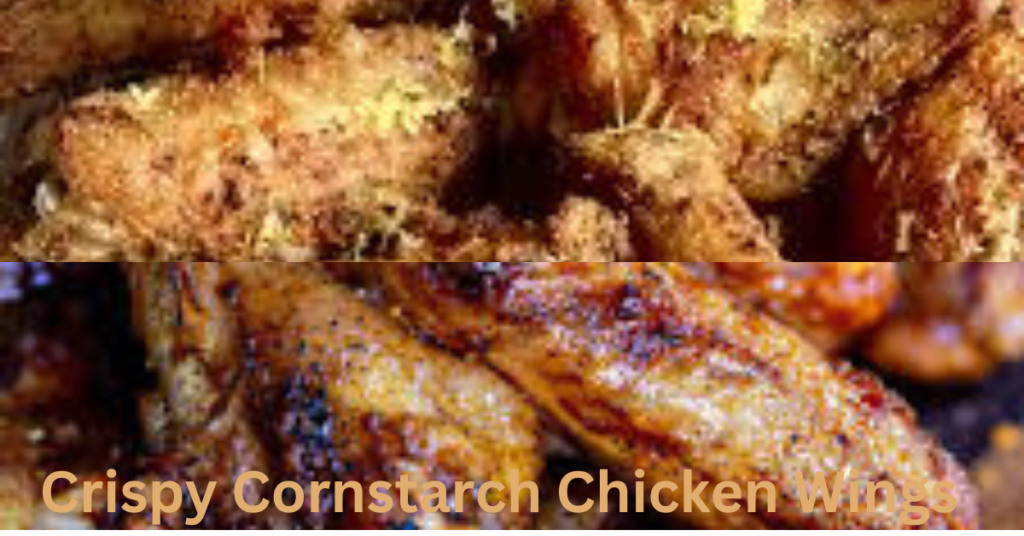 Crispy Cornstarcn Chicken Wings